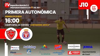 DEPORTIVO MURCIA FC 🆚 CD MINERA  JORNADA 10 PRIMERA AUTONÓMICA [upl. by Yluj]