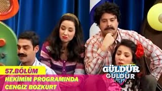 Güldür Güldür Show 57Bölüm  Hekimim Programında Cengiz Bozkurt [upl. by Valentia]