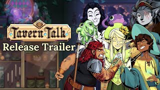 Tavern Talk Launch Trailer  20062024 [upl. by Giana]