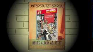 Trailer zu quotSpirou amp Fantasio Spezial Band 9 Operation Fledermausquot [upl. by Purington]