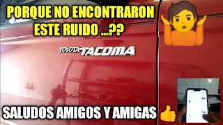 Toyota Tacoma Ruido dificil de encontrar  o no [upl. by Llehcnom]