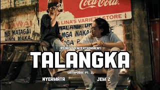 TALANGKA  Jemz Nyermata Official Music Video Prod by VEEDY BEATS [upl. by Nevaeh]