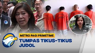 Tumpas TikusTikus Judol  Metro Pagi Primetime [upl. by Sivra]