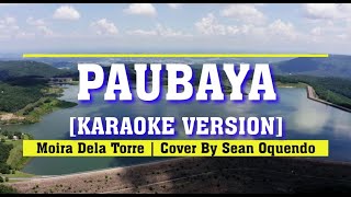 ANG SAKIT  PAUBAYA KARAOKE VERSION  Sean Oquendo Cover [upl. by Cele]