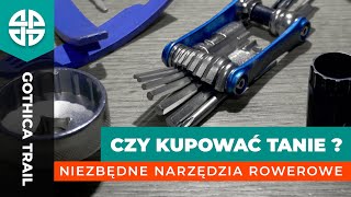 Czy tanie narzędzia rowerowe mają sens Czyli jak nie przepłacać lub nie płacić dwa razy [upl. by Missi]