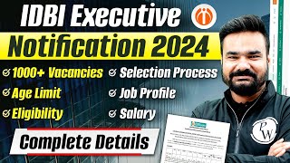 IDBI Executive Notification 2024  IDBI ESO Job Profile Salary Selection Process  Full Details [upl. by Morie]