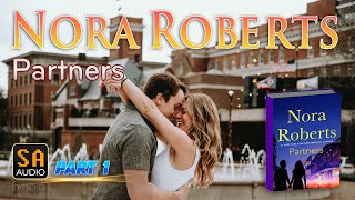 Partners by Nora Roberts PART 1  Audiobook Mystery Thriller amp SuspenseRomance [upl. by Einnij40]