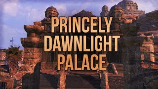 ESO Princely Dawnlight Palace  House Tour  The Elder Scrolls Online [upl. by Tsirhc903]