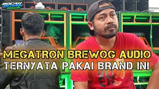 MEGATRON BREWOG AUDIO TERKINI • TERNYATA PAKAI BRAND INI [upl. by Sturges]