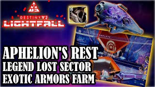 DESTINY 2 APHELIONS Rest Legend Lost Sector Exotic Armors amp World Drop Weapons Farm Season 23 [upl. by Rutan]