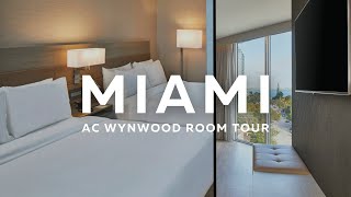 AC HOTEL MIAMI WYNWOOD ROOM TOUR [upl. by Shoemaker]