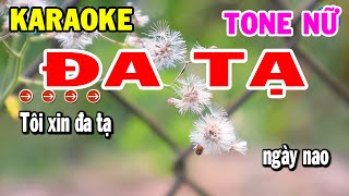 Karaoke Đa Tạ Tone Nữ Nhạc Sống Trữ Tình Dễ Hát  Kho Nhạc Karaoke [upl. by Hafital437]