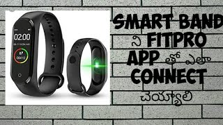 How to set smart watch by fitpro app in telugu [upl. by Ynnep485]