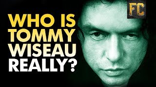 The Mysterious Life of Tommy Wiseau  Who is Tommy Wiseau Really  Flick Connection [upl. by Enitsahc]