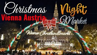 Christmas Market in Vienna 2024  Night Walking Tour 4K  Christkindlmarkt Wien Austria [upl. by Lasyrc]