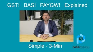 Explained simply BAS GST PAYG Withholding [upl. by Ioyal]