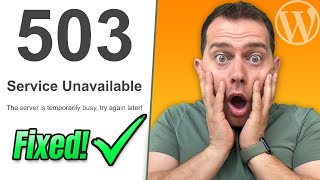 How to Fix 503 Service Unavailable WordPress Error Quick Solution [upl. by Ong172]