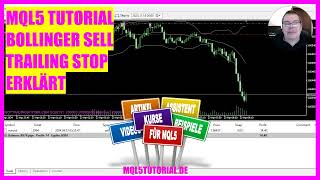 MQL5 TUTORIAL  Bollinger Sell Trailing Stop erklärt in 4 Minuten [upl. by Siari166]