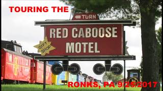 Touring The Red Caboose Motel Tour Explore 9252017 [upl. by Kristel]