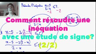 Comment résoudre une inéquation avec une étude de signe  22 [upl. by Anaihk]