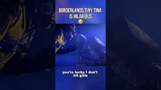 Borderlands Tiny Tina is Savage😂 [upl. by Auqinihs]