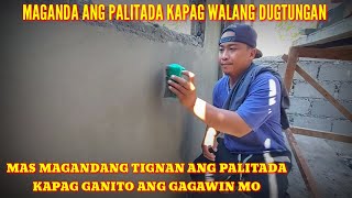 PAANO MAG PALITADA MGA DAPAT GAWIN SA PAG PALITADA [upl. by Caputto]