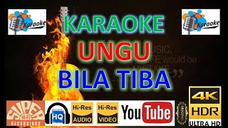 UNGU  Bila tiba MV Karaoke UHD 4K [upl. by Doownelg]