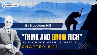 Think and grow rich Audiobook Chapter 12 [upl. by Thurnau]