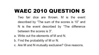 WAEC 2010 Mathematics Theory Question 5 [upl. by Delp]