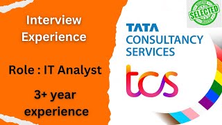 TCS Interview Experience  IT Analyst  Salary and hike [upl. by Samale]