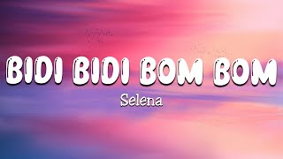 Bidi Bidi Bom Bom  Selena Letra\Lyrics [upl. by Farland]