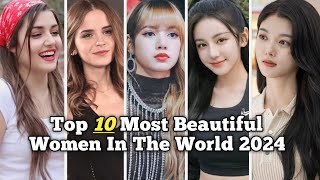 Top 10 Most Beautiful Women In The World 2024 [upl. by Ardra401]