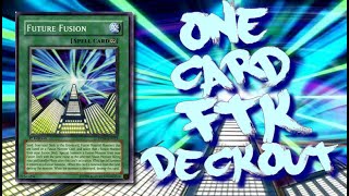 Banned Combos 10 One Card FTK  Future Fusion Deckout preerratas [upl. by Chalmer316]