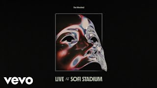 The Weeknd  Intro After Hours Live at SoFi Stadium Official Audio [upl. by Fredkin]