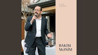 Bakım Mənim [upl. by Arola207]