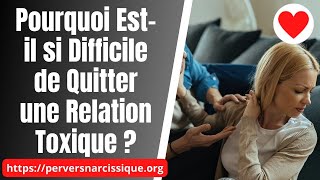 Pourquoi Estil si Difficile de Quitter une Relation Toxique  💔 [upl. by Nirehtac]