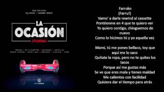 La ocasion remix letra [upl. by Aicnelav179]