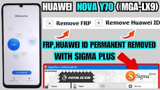 Huawei Nova 70 MGALX9 Frp Huawei id Removed with Sigma Plus DrGsm [upl. by Ettegdirb]