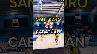 SAN ISIDRO VS CABATUAN  ISABELA INTERTOWN BASKETBALL [upl. by Olivie]