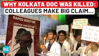 Kolkata RapeMurder Trainee Doctor Killed To Hide Sinister Activities In Hospital Colleagues Say… [upl. by Nnyw]