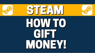 How To Gift Money In Steam [upl. by Francis246]