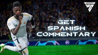 How to Get Spanish Commentary on EA FC 24 2024  EA FC Tutorial [upl. by Ahsiekan]