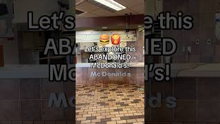 Abandoned McDonald’s in Pennsylvania mcdonalds abandoned abandonedplaces urbex food fyp [upl. by Ainevuol427]