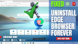 Permanently uninstalling Microsoft 🚫 Edge Browser FOREVER  Windows 10 and 11 Guide [upl. by Annoj736]