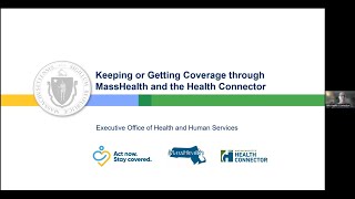 Keeping or Getting Health Coverage through MassHealth and the Health Connector  Webinar June 21 [upl. by Wolfort403]