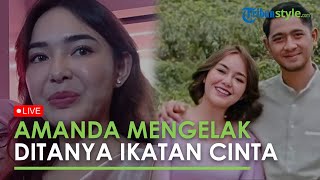 🔴LIVE PORTRAIT Amanda Manopo MENGELAK Ditanya Soal Ikatan Cinta Ada Hubungan dengan Arya [upl. by Sverre]