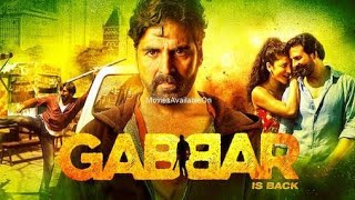 Gabbar Is Back Full Movie Review  Akshay Kumar  Romance  Bollywood Movie Review  Cinema Review [upl. by Ingra713]