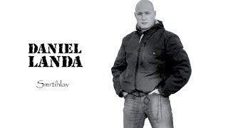 Daniel Landa  Smrtihlav Official Video [upl. by Yellas523]