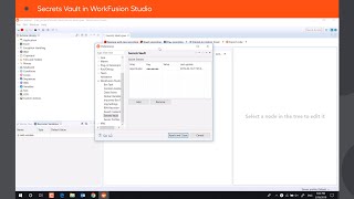Secrets Vault in WorkFusion RPA Express [upl. by Eugnimod]