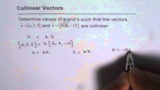 03 Find A and B For Collinear Vectors [upl. by Olympias]